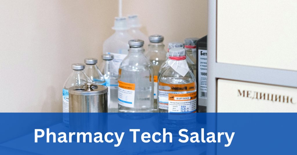 Pharmacy Tech Salary